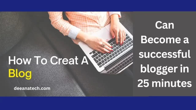 How Create a blog, and become a successful blogger