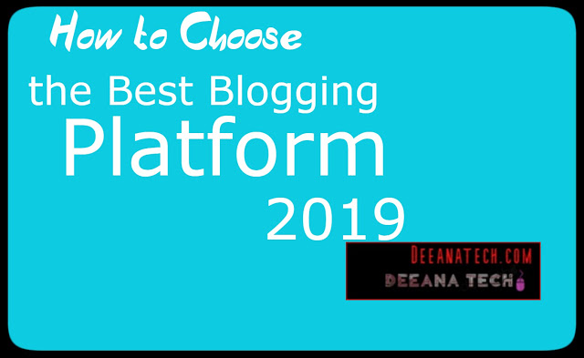 How to Choose the Best Blogging Platform