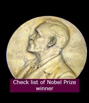 Indian Nobel Prize Winner, Check list of Nobel Prize winner and who is the first Indian Nobel prize winner
