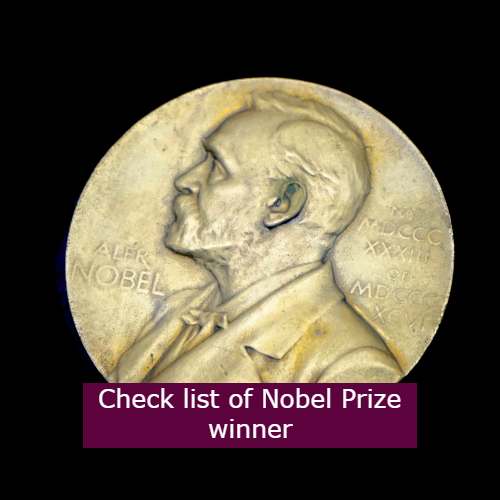 Indian Nobel Prize Winner, Check list of Nobel Prize winner and who is the first Indian Nobel prize winner