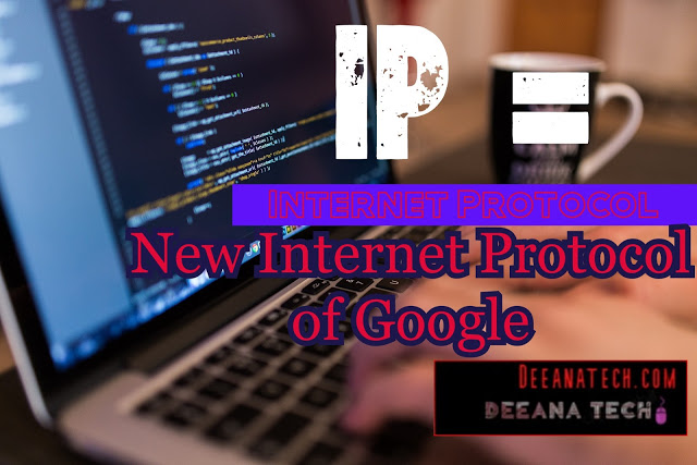 Latest Internet Protocol IP of Google | Internet Protocol In Hindi | Google Ka Naya Protocol Kya hai |
