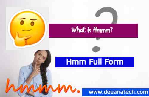 Hmm Full Form in Hindi | Know Hmm meaning in Hindi, Tamil, Marathi