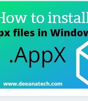 How to install Appx files in Windows 10| .AppX