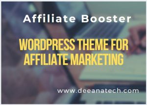 Affiliate Booster: The Best WordPress Theme for Affiliate Marketing: The Ultimate Guide-
