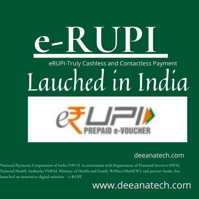 Contactless e-RUPI Easy, Secure and Quick Transactions-deeanatech.com