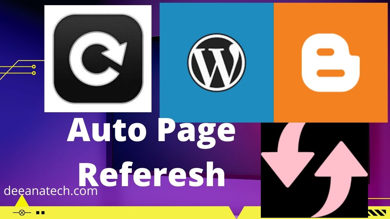 Script for Auto Page Referesh for Blogger and Wordpress