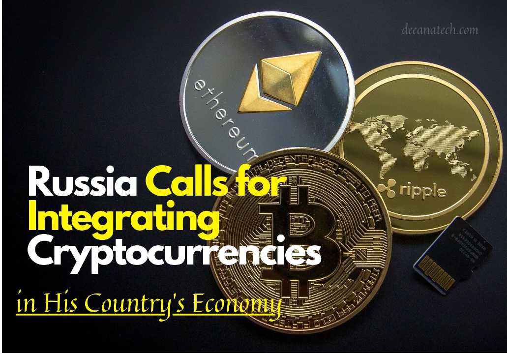 Russia Integrating Cryptocurrencies- Russian Prime Minister Calls for Integrating Cryptocurrencies in His Country's Economy