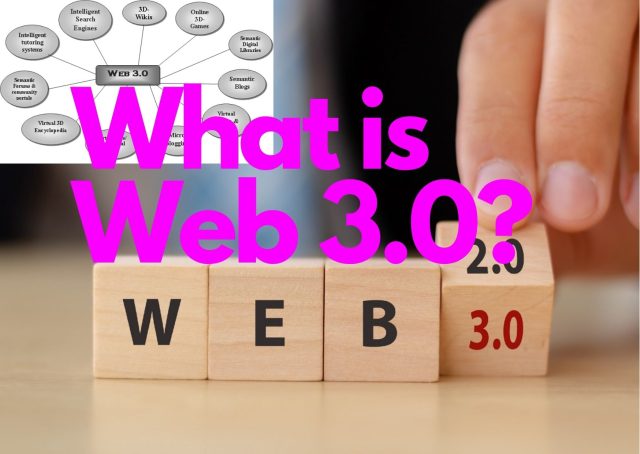 What is Web 3.0 and How to make the Web 3.0 world more inclusive?- Read detail here
