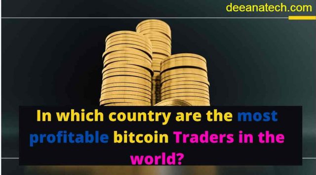 Most Profitable Bitcoin Traders: In which country are the most profitable bitcoin traders in the world?