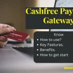 Cashfree Payment Gateway: A Complete Guide