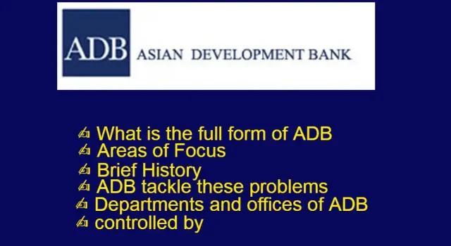 What is the full form of ADB and Brief History