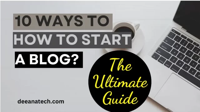 How to Start a Blog and Make it a Success